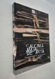 Album Arta Cluj - Salonul Anual 2018-2019, Editie Cartonata, Format Mare, 235 Pagini