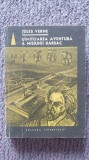 Uimitoarea aventura a misiunii Barsac, Jules Verne, 1967, 410 pagini