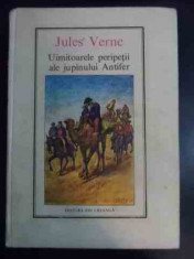 Uimitoarele Peripetii Ale Jupanului Antifer - Jules Verne ,541583 foto