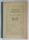 DOMNII GOLOVLIOV de M . E . SALTIKOV - SCEDRIN , 1955