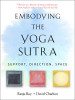 Embodying the Yoga Sutras: Support, Direction, Space