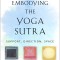 Embodying the Yoga Sutras: Support, Direction, Space