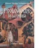 Proloagele de la Ohrida (vol.1) (ianuarie - iunie) - Sfantul Nicolae Velimirovici