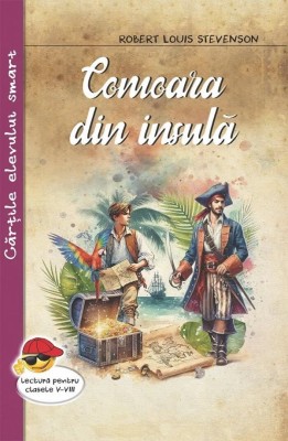 Comoara din insula - Robert Louis Stevenson foto