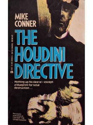 Mike Conner - The houdini directive (Editia: 1989) foto