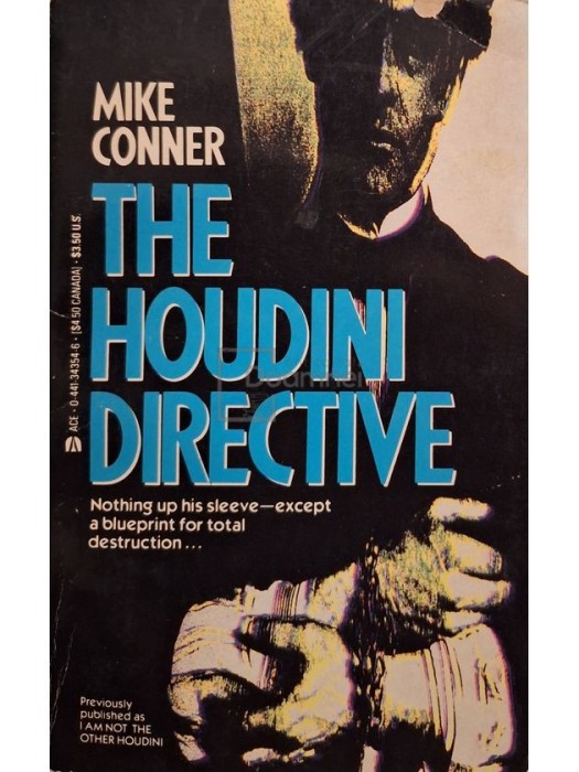 Mike Conner - The houdini directive (Editia: 1989)