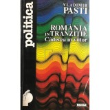 Vladimir Pasti - Romania in tranzitie - Caderea in viitor (Editia: 1995)