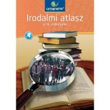 Irodalmi atlasz az 5-8. &eacute;vfolyam sz&aacute;m&aacute;ra