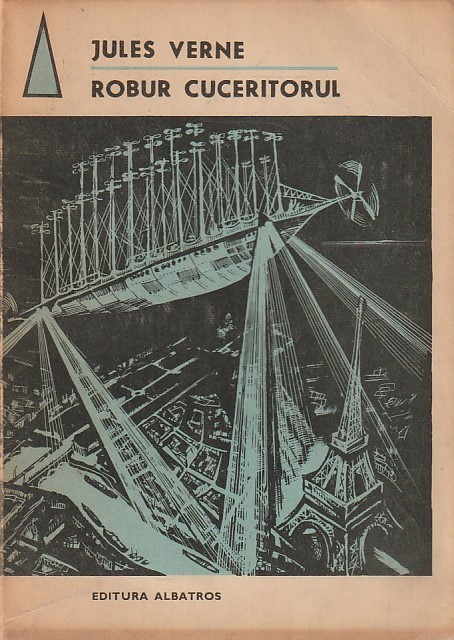 JULES VERNE - ROBUR CUCERITORUL ( SF )