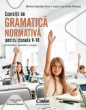 Exerciții de gramatică normativă pentru clasele V-VI - Paperback brosat - Mirela-Gabriela Tanc, Ioana-Luminița Trempe - Corint