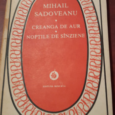 CREANGA DE AUR NOPTILE DE SANZIENE MIHAIL SADOVEANU