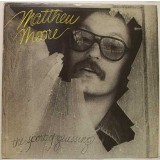 Vinil Matthew Moore &ndash; The Sport Of Guessing (VG+)