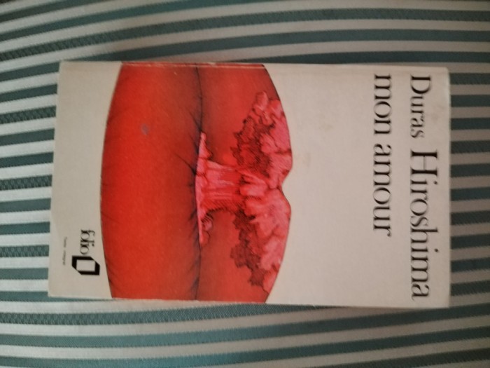 Marguerite Duras Hiroshima mon amour