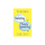 The Teen's Guide to Debating and Public Speaking