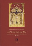 150 Jahre Gott zur Ehr