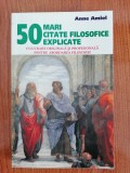 Anne Amiel, 50 mari citate filosofice explicate