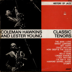 Vinil Coleman Hawkins / Lester Young – Classic Tenors (-VG)