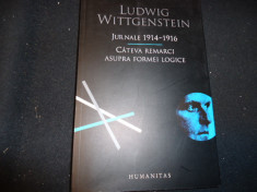 JURNALE-1914-1916-LUDWIG WITGENSTEIN-CITEVA REMARCI ASUPRA FORMEI LOGICE-219 PG- foto