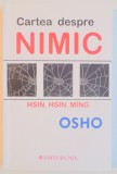 CARTEA DESPRE NIMIC de OSHO , 2008 *MINIMA UZURA
