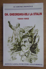 Dan Catanus, Vasile Buga - Gh. Gheorghiu-Dej la Stalin. Stenograme, note... foto