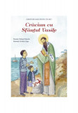 Crăciun cu Sf&acirc;ntul Vasile - Paperback brosat - Tatiana Petrache - Sophia