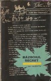 Cumpara ieftin Razboiul secret - Gheorghe Buzatu