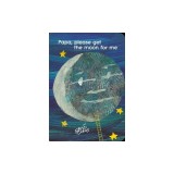Papa, Please Get the Moon for Me