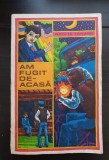 Am fugit de-acasă - Nicuță Tănase