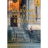 A m&aacute;rv&aacute;ny k&ouml;nyvt&aacute;r rejt&eacute;lye - Fiona Davis