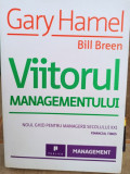Gary Hamel - Viitorul managementului (2010)