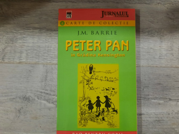 Peter Pan in Gradina Kensington de J.M.Barrie
