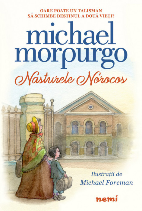 Nasturele Norocos, Michael Morpurgo - Editura Nemira