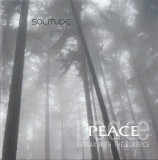 Various - Peace: Relax With The Classics - Solitude, CD