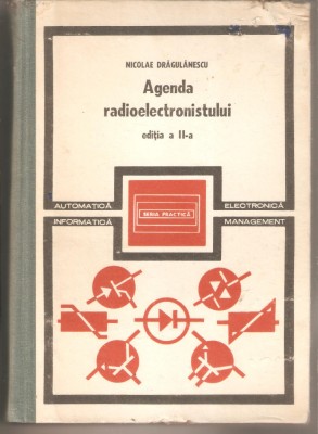 Agenda Radioelectronistului-Nicolae Dragulenescu foto