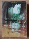 Vinurile Romaniei- Mihai Macici