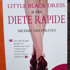 Michael van Straten - Little black dress si alte diete rapide (2012)