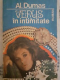 Venus in Intimitate - Al. Dumas