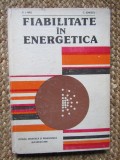 FIABILITATE IN ENERGETICA - V. I. Nitu, C. Ionescu