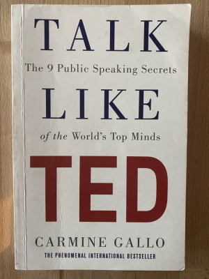 Talk Like TED. The 9 Autor: CARMINE GALLO Editura: Pan Macmillan An: 2014 foto