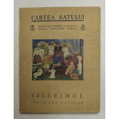 VICLEIMUL, JOC SFANT POPULAR - BUCURESTI, 1934