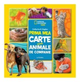 Prima mea carte despre animale de companie - Hardcover - Catherine D. Hughes - Litera