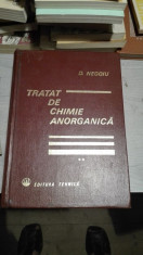 Tratat de chimie anorganica, vol. 2 &amp;amp;#8211; D. Negoiu foto