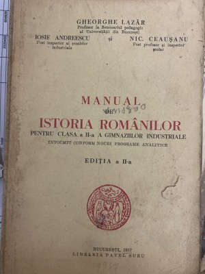 1937 Manual de Istoria Romanilor - Gheorghe Lazar, Iosif Andreescu, Nic, Ceausanu foto
