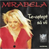 Mirabela Dauer - Te-aștept Să Vii, CD
