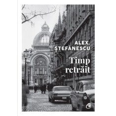 Timp retrait - Alex Stefanescu, editia 2022