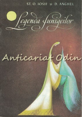 Legenda Funigeilor - St. O. Iosif, D. Anghel - Ilustratii: Adriana Mihailescu foto