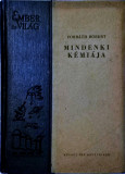 Forbath Robert - Mindenki kemiaja - 1022 (carte pe limba maghiara)