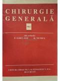 F. Ghelase - Chirurgie generala, vol. 1 (Editia: 1996)