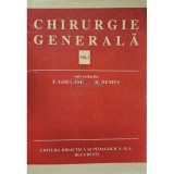 F. Ghelase - Chirurgie generala, vol. 1 (Editia: 1996)