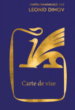 Carte de vise | Leonid Dimov